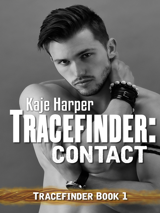 Title details for Contact by Kaje Harper - Available